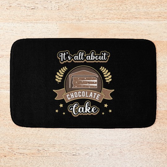 Chocolate Cake Day Dessert Sweet Delicious Bath Mats