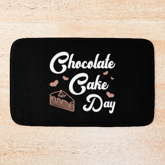 Chocolate Cake Day Dessert Sweet Delicious Fun Bath Mats