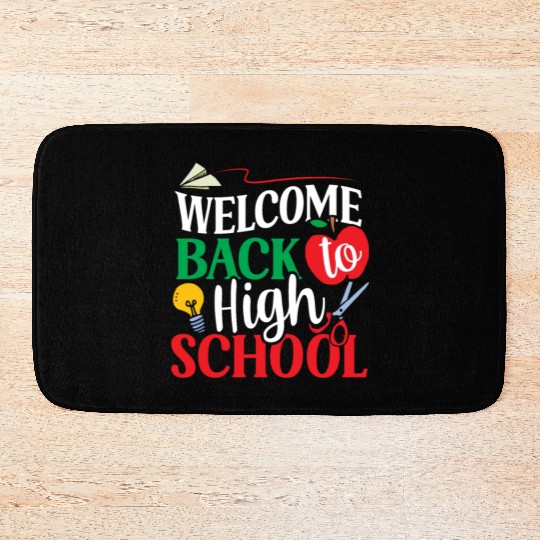 Welcome Back To High School Pupil Back To School Bath Mats