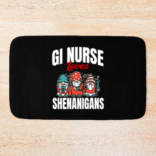 Funny Gi Nurse Loves Shenanigans Irish St. Bath Mats