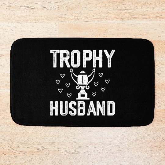 Trophy Husband Bath Mats Funny Bath Mats