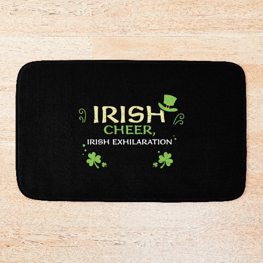 Irish cheer, Irish exhilaration Bath Mats