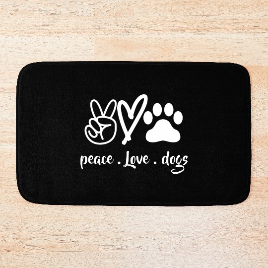 peace love dogs Bath Mats