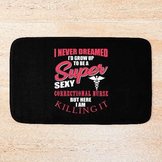 Funny Correctional Nurse Outfit Bath Mats