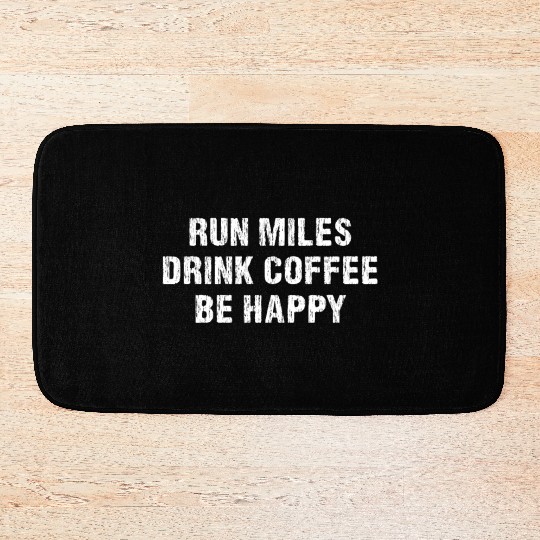 Best Running Bath Mats For Men Coffee Lovers Caffeine