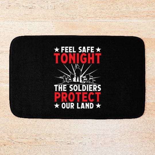 Soldier feel safe tonight military army veteran Bath Mats