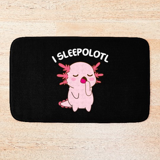 I Sleepolotl Axolotl Kawaii Animal For Sleep Lover Bath Mats