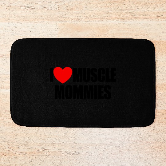 I Love Muscle Mommies Red Heart Muscle Mommies Bath Mats