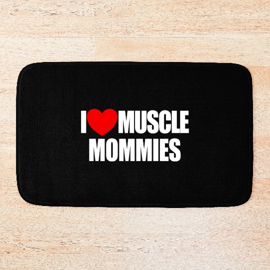 I Love Muscle Mommies Red Heart Muscle Mommies Bath Mats