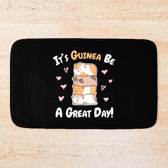 Guinea Pig Guinea Be A Great Day Bath Mats