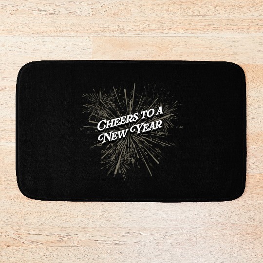 Cheers to a New Year Party Happy New Year Reunion Bath Mats