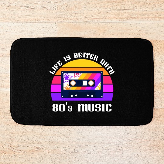 Life Is Better With 80s Music Eighties Vibe Retro Bath Mats
