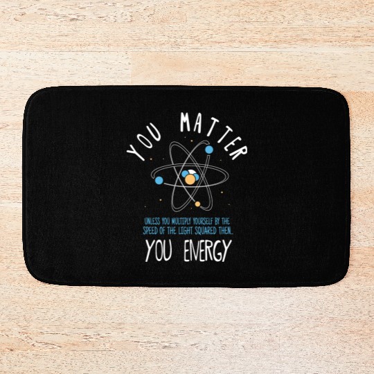You Matter Physics Science Bath Mats