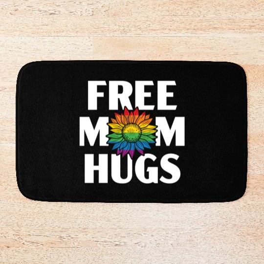 Free Mom Hugs Rainbow Pride Month LGBTQ Gay Pride Bath Mats