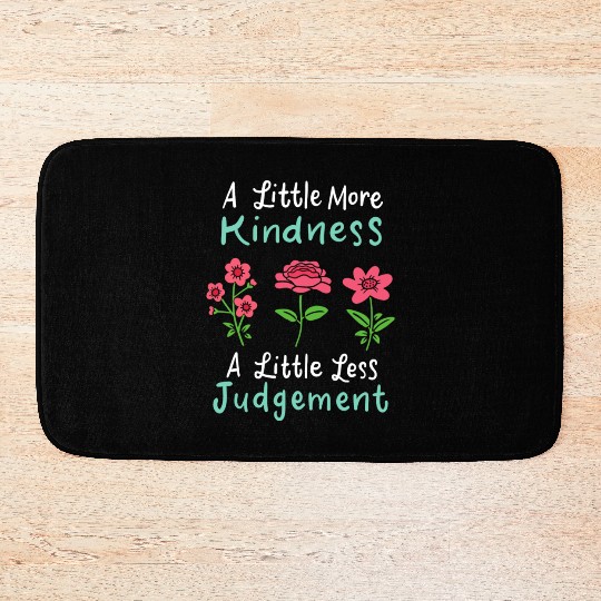 Flower Flowers Kindness Gardener Gardening Bath Mats