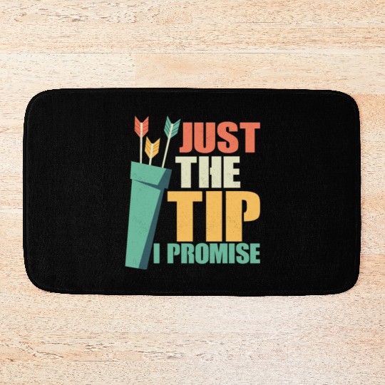 Just The Tip I Promise Archery Target Bow & Arrows Bath Mats