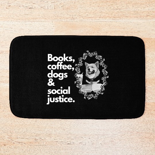 Books coffee dogs social justice Bath Mats