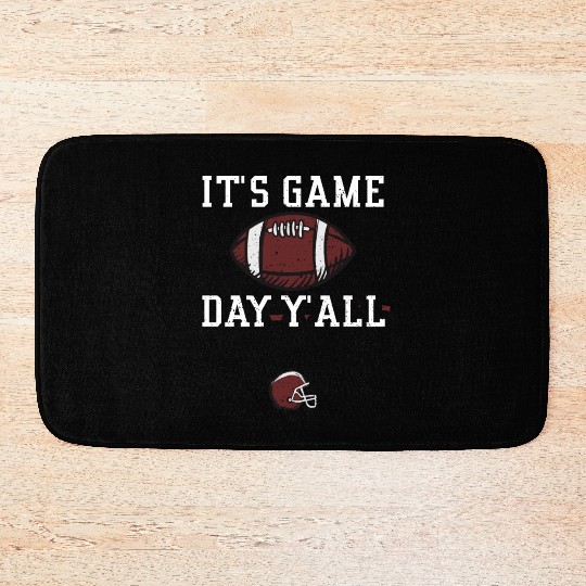 It's Game Day Y'all - Football Bath Mats