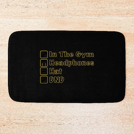 Do Not Disturb, Headphones On, Gym Pump Cover Bath Mats