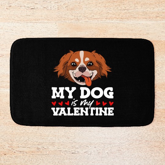 My Dog Is My Valentine Date Cute Doggy Bath Mats