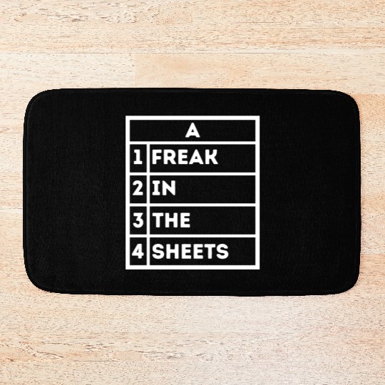 Freak In The Sheets Excel Sheet Spreadsheet Funny Bath Mats