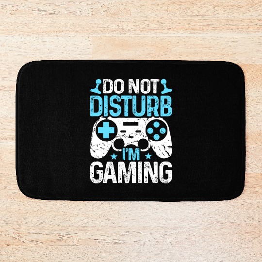 Do Not Disturb I'm Gaming Bath Mats