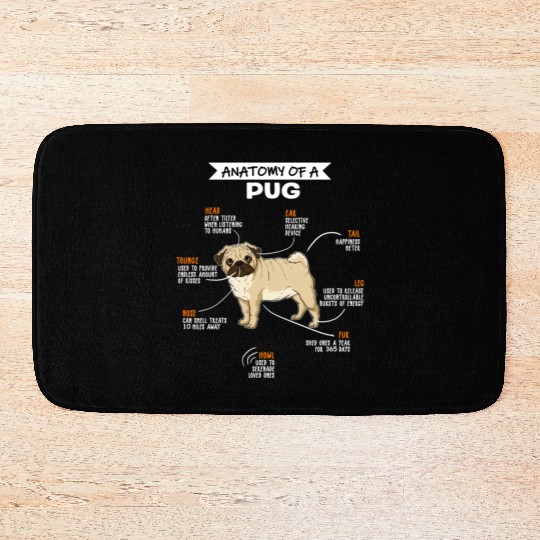 Anatomy Of A Pug Dog Funny Dog Lover Gift Bath Mats