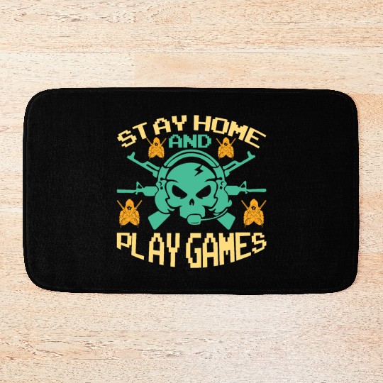 Stay home and play games Bath Mats