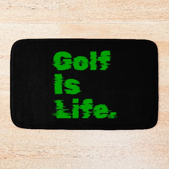 I Like Golfing, Golf Player, Golfing, Golf Is Life Bath Mats