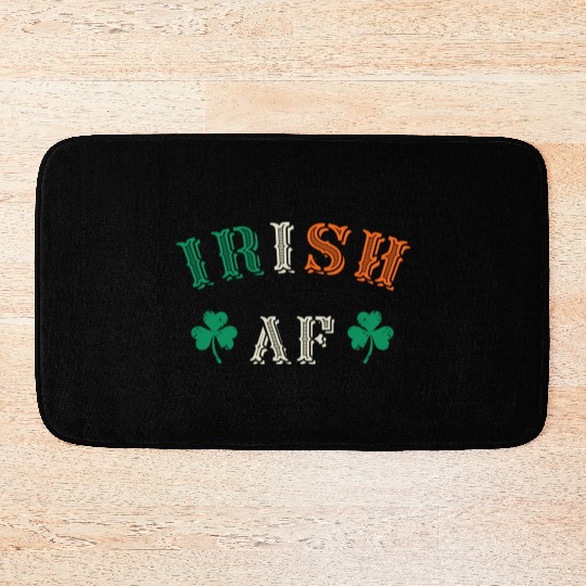 Irish Af Funny St Patricks Day Drinking Bath Mats