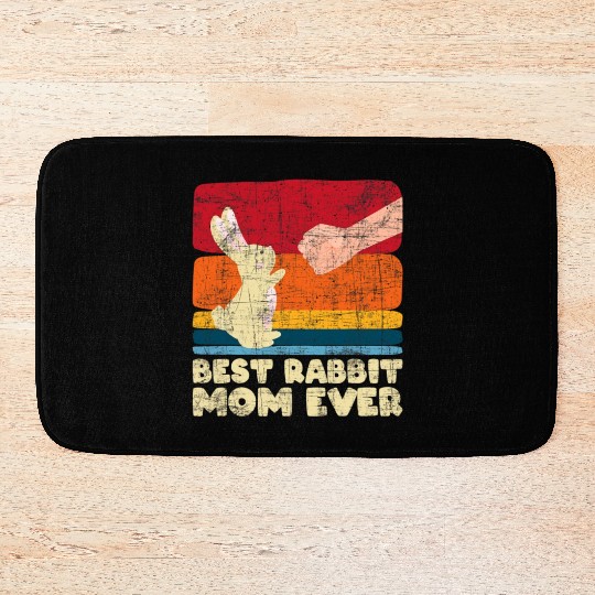 Best Rabbit Mom Ever Bunny Farmer Zookeeper Bath Mats