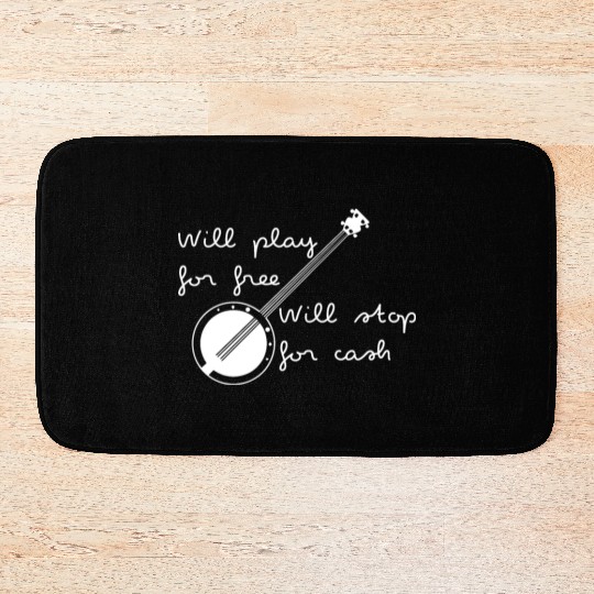 Hilarious Will Play For Free Guitar Guitarist Bath Mats