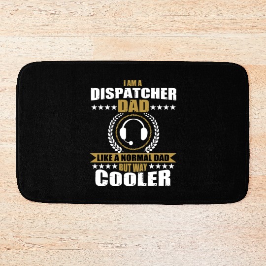 Funny Dispatcher Dad Saying 911 Emergency Calls Bath Mats