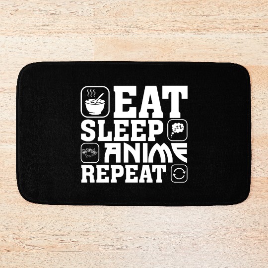 Eat Sleep Anime Repeat Kawaii Otaku Manga Japan Fa Bath Mats