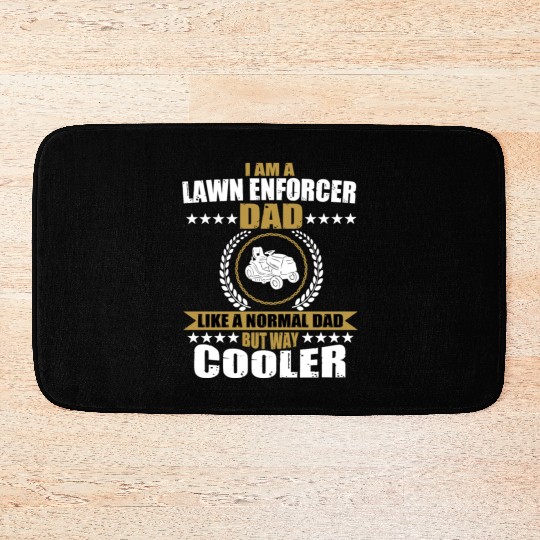 Lawn Enforcement Dad Gardening Father's Day Bath Mats