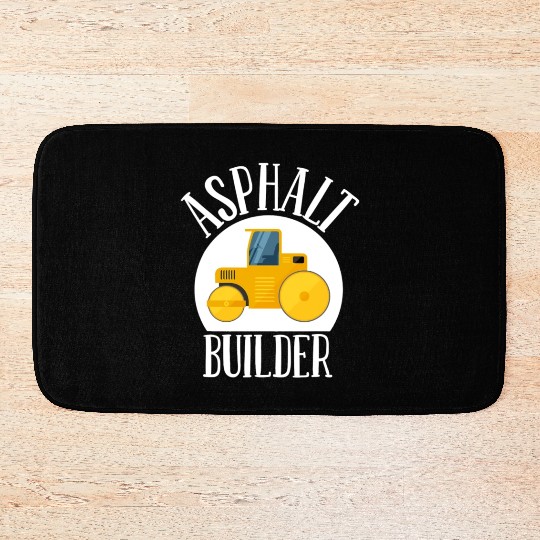 asphalt builder street builder construction worker Bath Mats