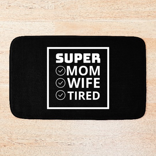 vintage international women's day mom,wife,tired Bath Mats