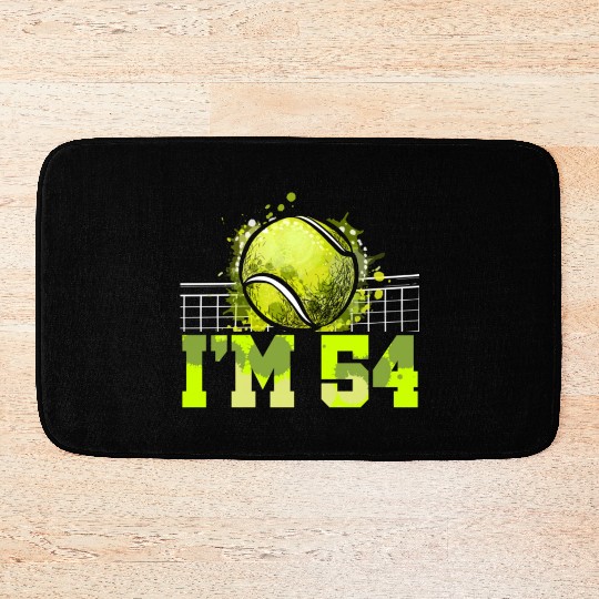 I'm 54 Racket Sports Tennis Player Adult 54th Bath Mats