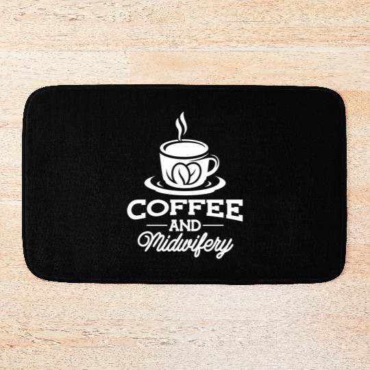 Midwife Thank You Doula Coffee Midwifery Mid Bath Mats