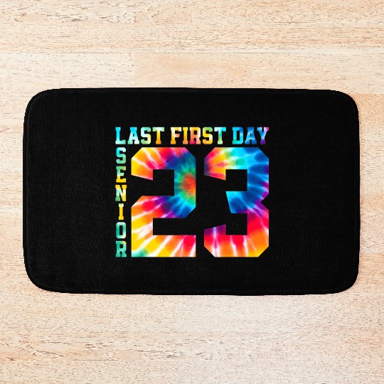My Last First Day Senior Class Of 2023 Back to Sch Bath Mats