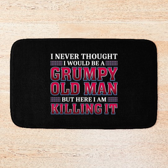 Grumpy Old Killing It Grandpa Bath Mats