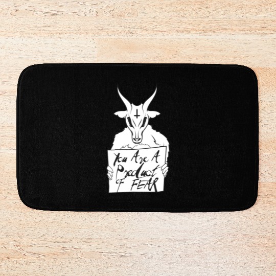 You'Re A Product Of Fear Baphomet Goat Satanic Luc Bath Mats