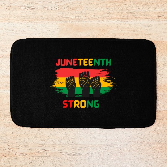 Black Freedom Juneteenth Strong Bath Mats