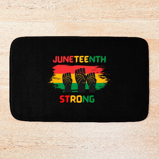 Black Freedom Juneteenth Strong Bath Mats