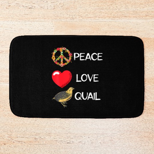 Quail Birds Lover Love Peace Quail Japanese Quail Bath Mats