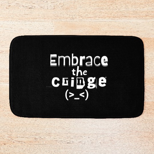 Embrace the Cringe Bath Mats