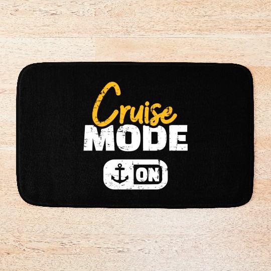 Cruise Mode On Bath Mats