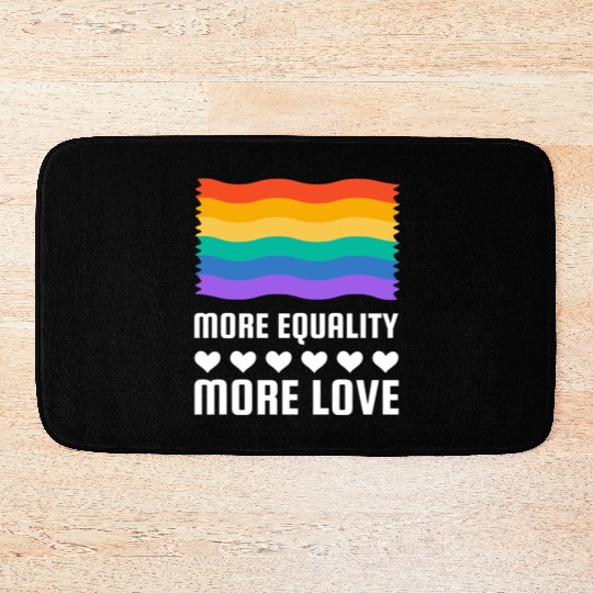 LGBT More Equality More LoveT Bath Mats LGBTQ Gay
