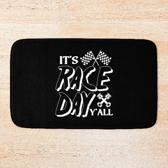It's Race Day Y'All Bath Mats