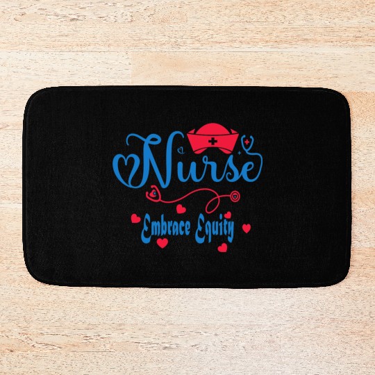 Embrace Equity Nurses For USA Registered Nurse Day Bath Mats